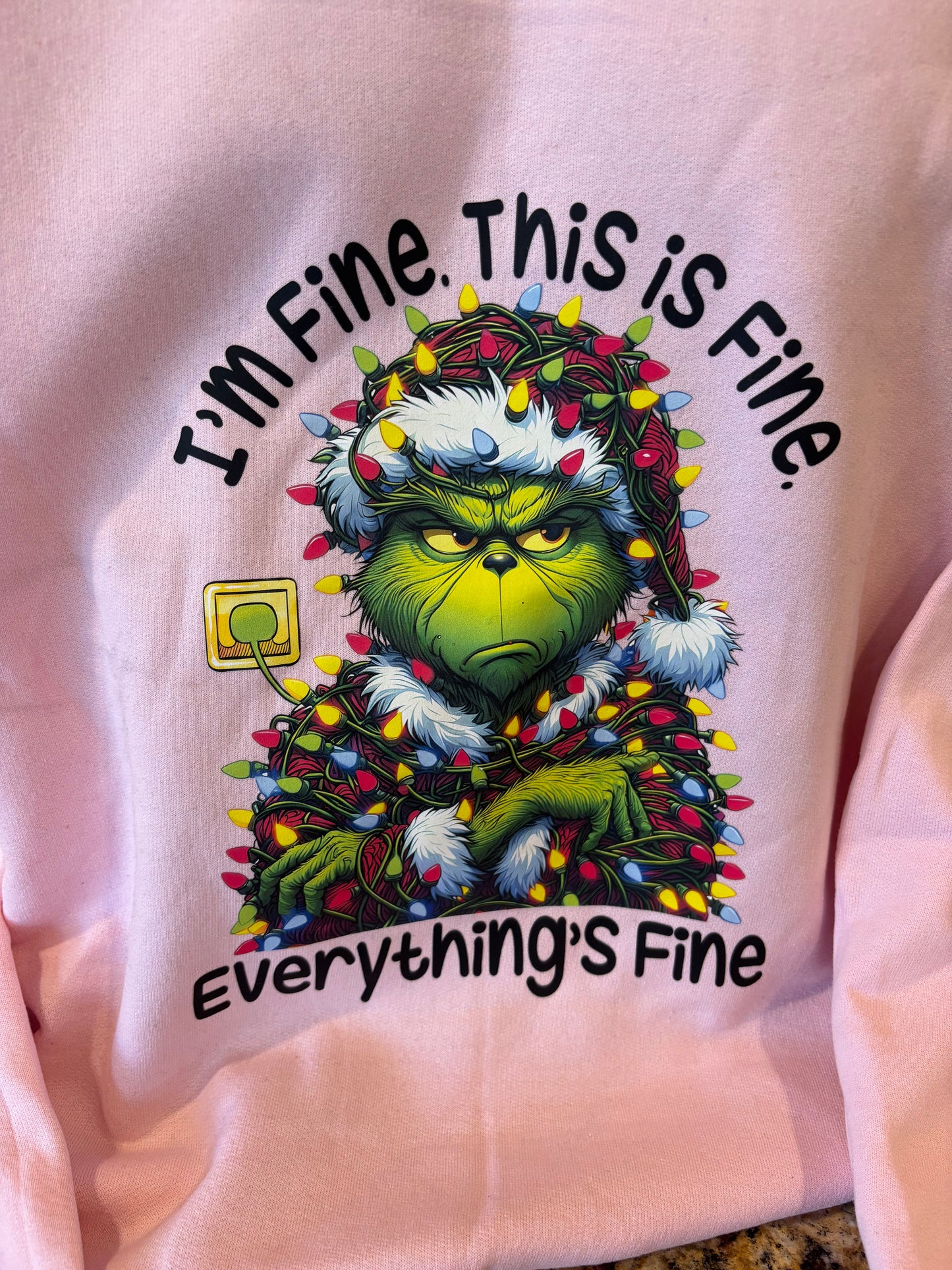 Grinch- I’m fine. This is fine. Everything’s fine. Crewneck