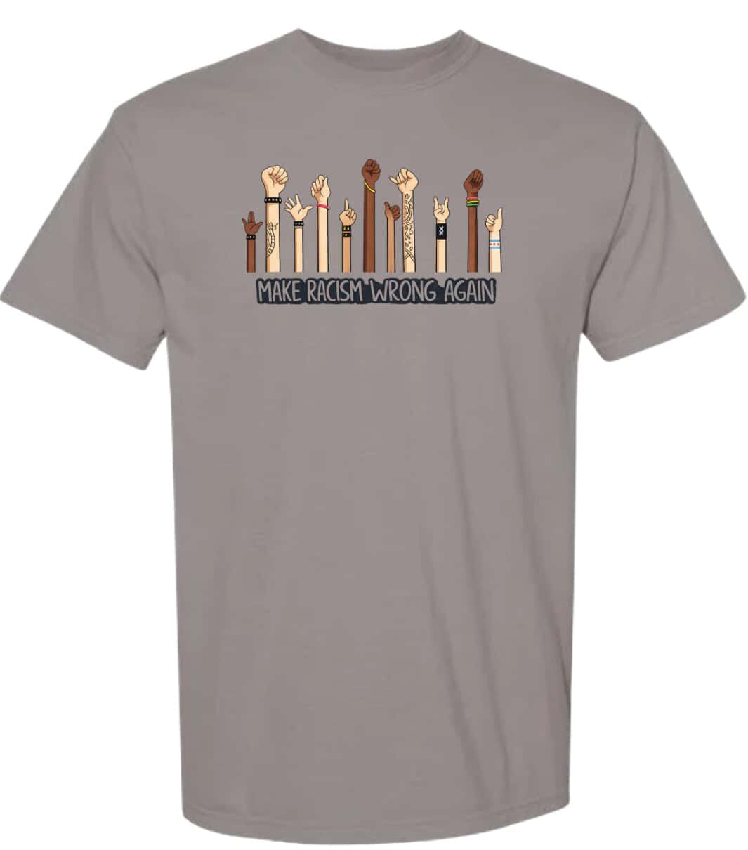 Make Racism Wrong Again - T-shirt